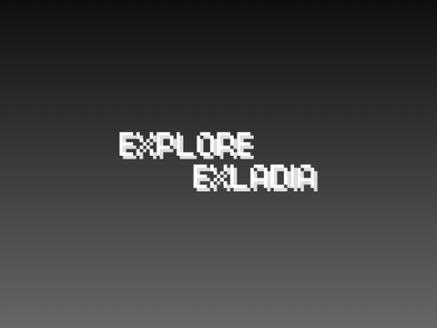 ExploringExladia....TEASER