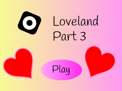 Loveland Part 3 (A Platform Series) #All #Games #Music #Stories #Art