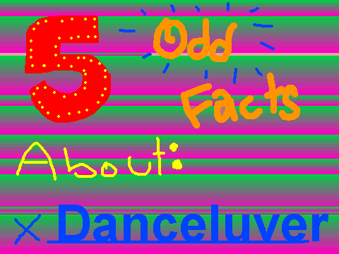 5 odd things about me![1]