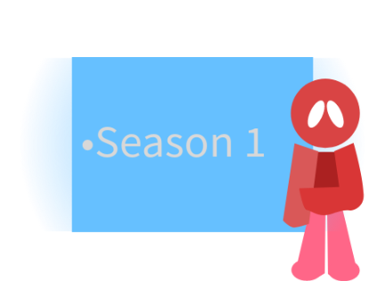 • Season 1 