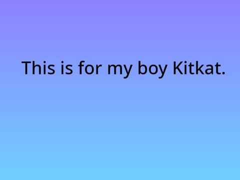 Kitkat...