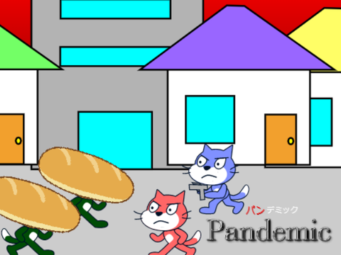 Pandemic/パンでみっく #1