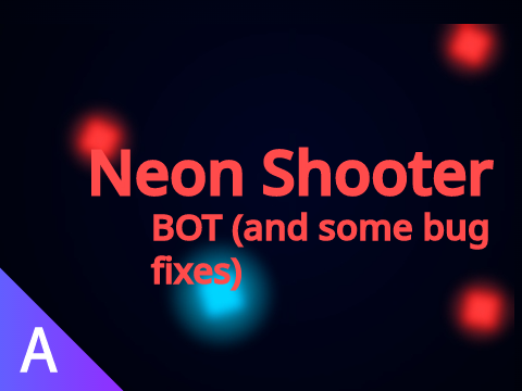 Neon Shooter bot