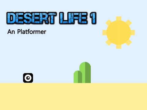 Desert Life 1 An Platformer v0.3 #All #Games #Art #Music #Animations #trending remix