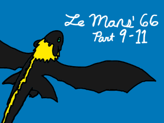 Le Mans '66 - Part 9-11