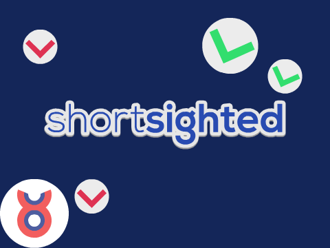 Shortsighted