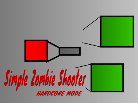 Simple Zombie Shooter - HARDCORE MODE