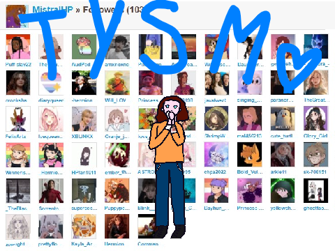 TYSM!!!!! TY!! 100 FOLLOWERS!!! <33