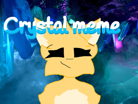 Crystals Meme 