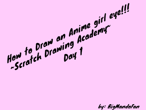 How to Draw the girl Anime Eye ~Scratch Drawing Academy~ 