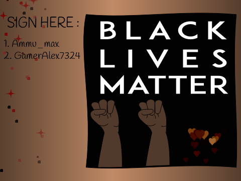 BLACK LIVES MATTER