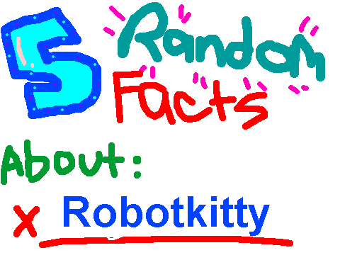 5 Random Facts About Me! Meme[1]