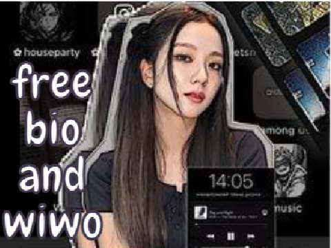 ☁️ free bio & wiwo's !!