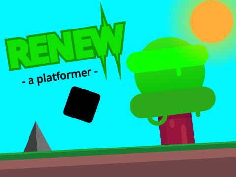 Renew || A Platformer 