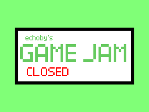 [CLOSED] 20 Follower Game Jam