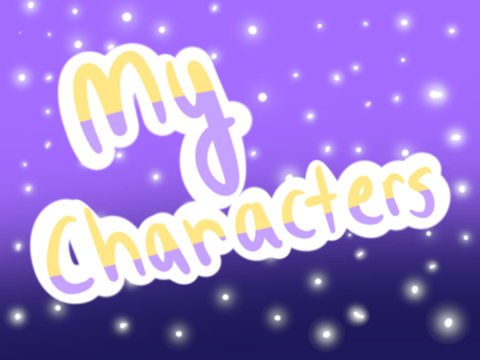 My charcters