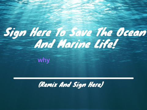 Sign To Save The Ocean! remix