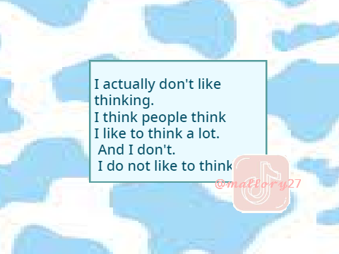  things people have said