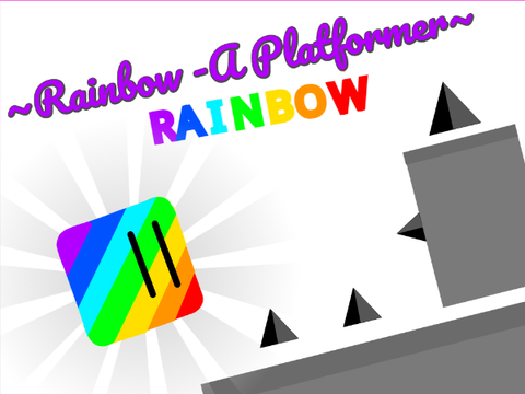 ~Rainbow -A Platformer!~