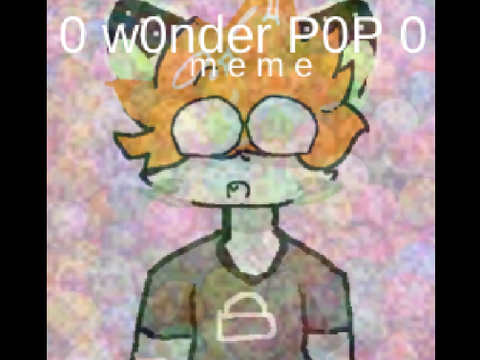 0 Wonder POP 0 
