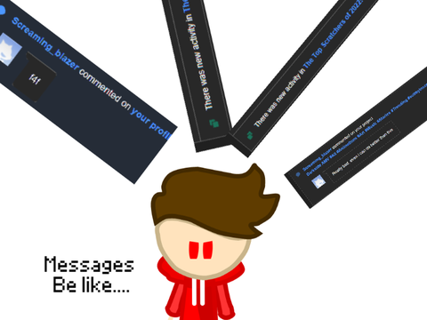 Messages be like...|| #All #Animations #Art #Music #Stories #Trending #subbyinscratch