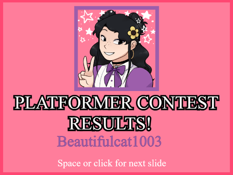 ~~~150 Follower Platformer Contest RESULTS!~~~