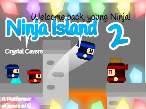 Ninja island 2 - A platformer
