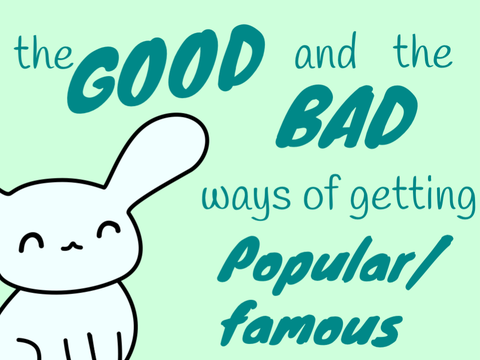 The GOOD and the BAD ways to get famous on scratch