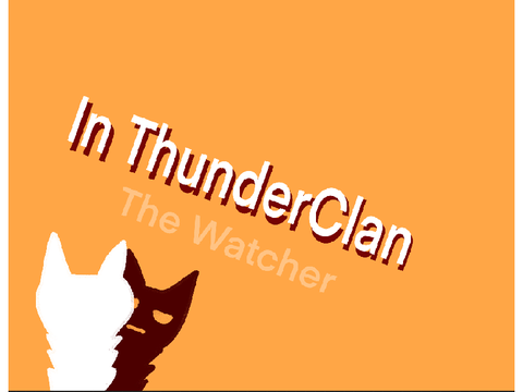 In ThunderClan #8 (ketchupy)