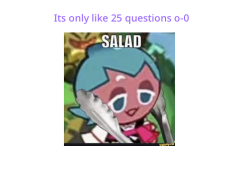 Not 21 Cookie Run Kingdom answers