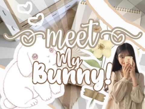 Meet my bunny!