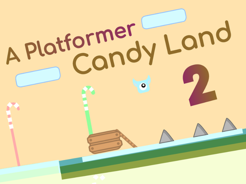 Candy Land 2 | Platformer  #games #music #tutorials #Stories #art #animations #all