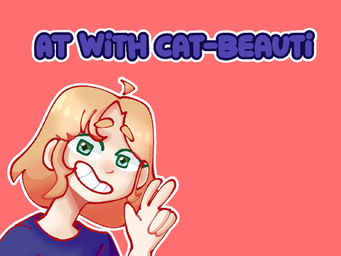 AT with @cat-beauti