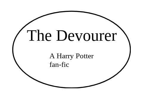 The Devourer - An HP Fan-fic