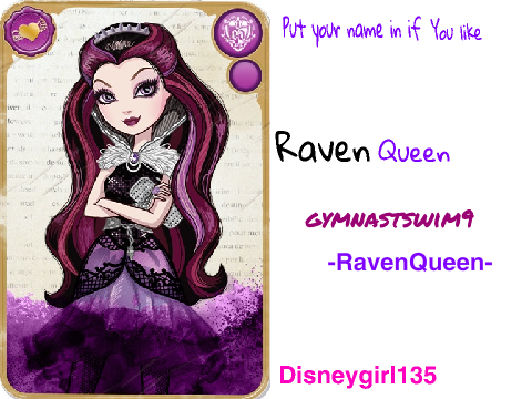 Put your name in if you like Raven queen!!!! remix remix