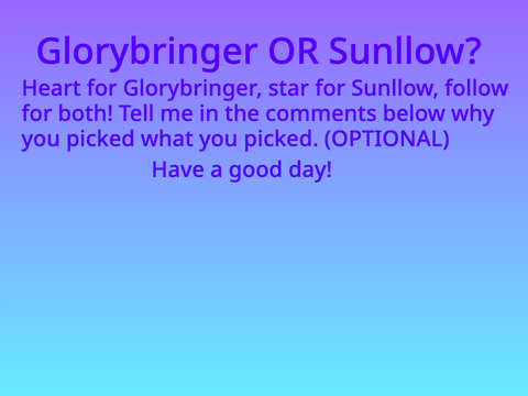 Glorybringer VS. Sunllow
