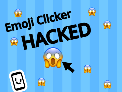 Emoji Clicker HACKED