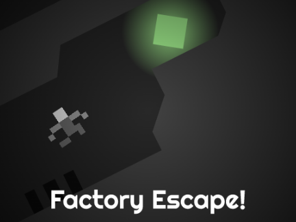 Factory Escape! - #Games #All (Archive)