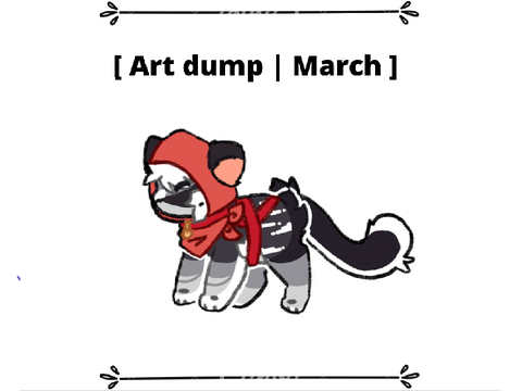[ Art Dump | March ] 