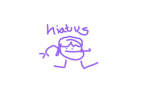 hiatus