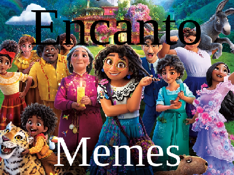 ~Funny Encanto Memes~