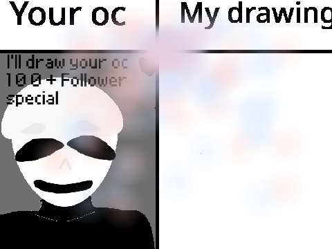 I'll draw your oc .||.  100+ follower special remix