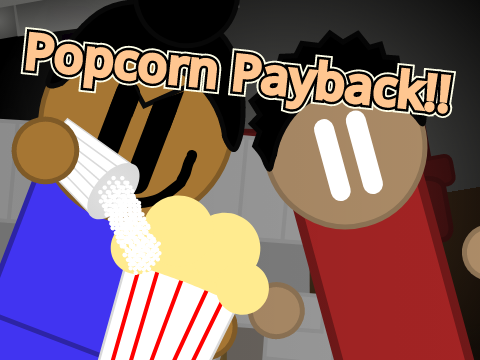 Popcorn Payback! - An Animation.