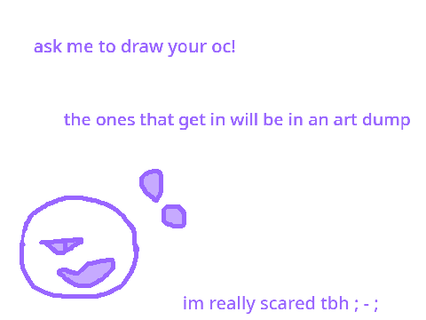 [CLOSED!] art requests :0 