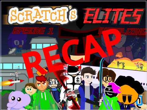 Scratch's Elites Ep. 1 Recap