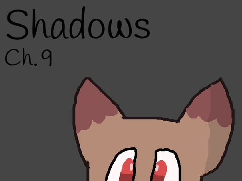 Shadows Ch. 8 Cover