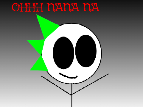 OHHH NANA NA