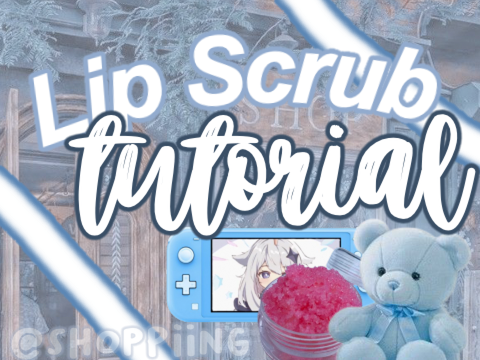 ↳ *Diy Lip Scrub* ༉‧₊˚✧