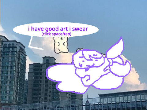 please lord i swear im good at art