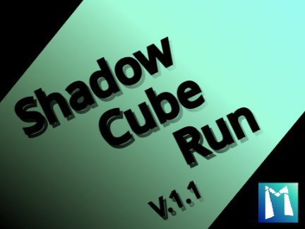 Shadow Cube Run V.1.1